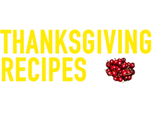 Thanksgiving Menu: Recipes for the Entire Feast